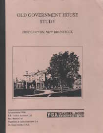 Imagen del vendedor de Old Government House study : final report, Fredericton, New Brunswick a la venta por Harry E Bagley Books Ltd