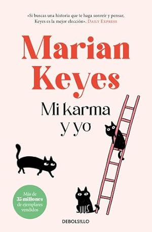 Seller image for Mi karma y yo / The Woman Who Stole My Life (Spanish Edition) by Keyes, Marian [Mass Market Paperback ] for sale by booksXpress