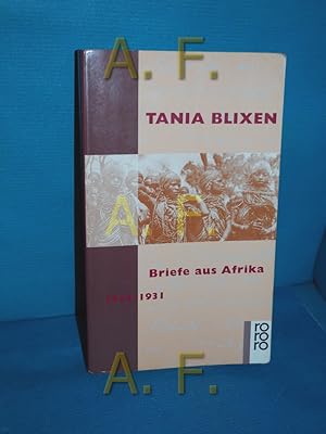 Seller image for Briefe aus Afrika 1914 - 1931. Hrsg. und eingeleitet von Frans Lasson. Aus dem Dn. bertr. von Sigrid Daub / Rororo 13224 for sale by Antiquarische Fundgrube e.U.