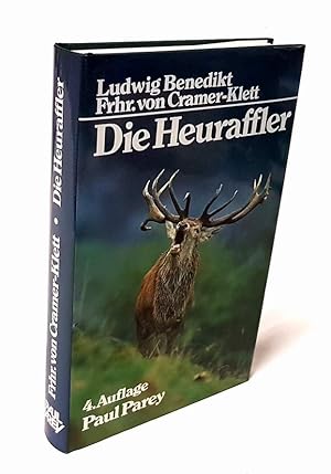 Seller image for Die Heuraffler und andere Bergjgergeschichten. Mit 8 Abbildungen auf Tafeln. for sale by Antiquariat Dennis R. Plummer