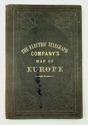 The Electric and International Telegraph Company's Map of the Telegraph Lines of Europe