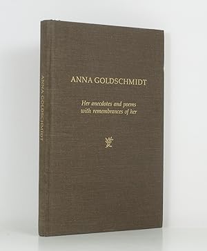 Immagine del venditore per Anna Goldschmidt: Her anecdotes and poems with remembrances of her venduto da Banjo Booksellers, IOBA