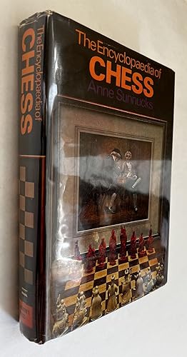 Bild des Verkufers fr The Encyclopaedia of Chess; compiled by Anne Sunnucks, with contributions from M. Euwe . et al. zum Verkauf von BIBLIOPE by Calvello Books