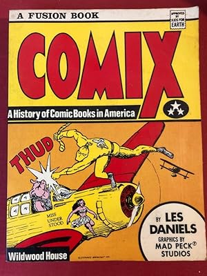 Imagen del vendedor de Comix: History of Comic Books in America. a la venta por Plurabelle Books Ltd