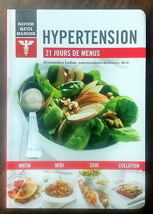Bild des Verkufers fr Hypertension: 21 jours de menus zum Verkauf von La Bouquinerie  Dd