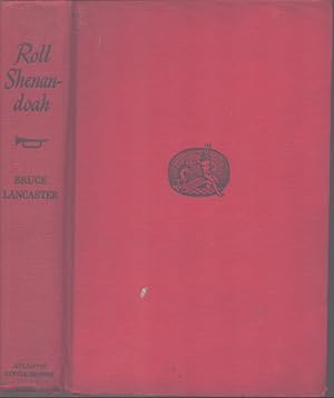 Seller image for ROLL SHENANDOAH for sale by Neil Shillington: Bookdealer/Booksearch