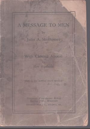 Seller image for A MESSAGE TO MEN for sale by Neil Shillington: Bookdealer/Booksearch