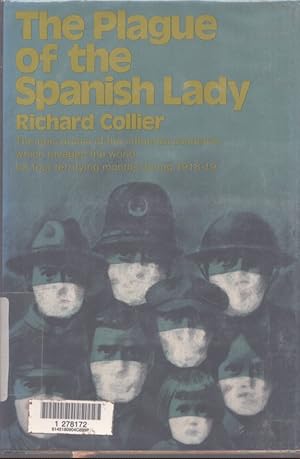 Seller image for THE PLAGUE OF THE SPANISH LADY The Influenza Pandemic of 1918-1919 for sale by Neil Shillington: Bookdealer/Booksearch