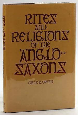 Seller image for Rites and Religions of the Anglo-Saxons for sale by Arches Bookhouse