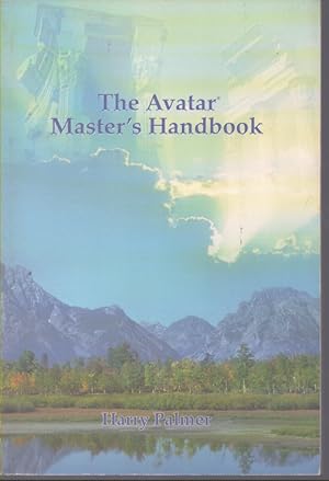 Bild des Verkufers fr THE AVATAR MASTER'S HANDBOOK zum Verkauf von Neil Shillington: Bookdealer/Booksearch