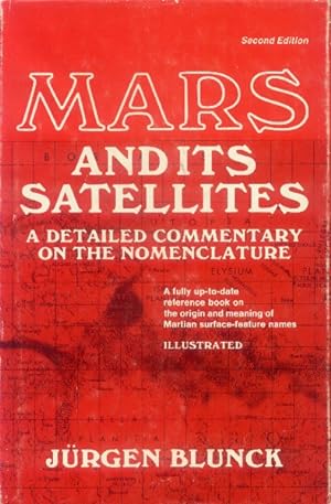Seller image for Mars and Its Satellites; A Detailed Commentary on the Nomenclature for sale by Paperback Recycler