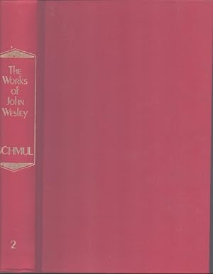 Immagine del venditore per THE WORKS OF JOHN WESLEY Volume 2 - Journal from December 2, 1745, to May 5, 1760 venduto da Neil Shillington: Bookdealer/Booksearch