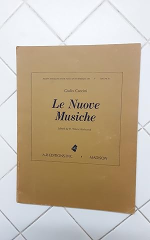 Bild des Verkufers fr Le Nuove Musiche zum Verkauf von Lyon's Den Mystery Books & More