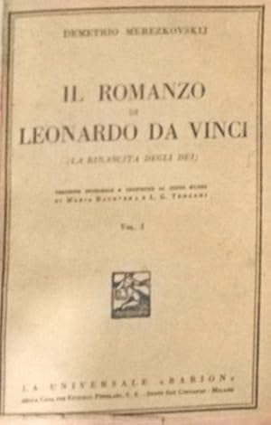 Seller image for Il romanzo di Leonardo da Vinci. La rinascita degli dei. for sale by FIRENZELIBRI SRL