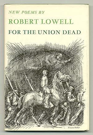 Bild des Verkufers fr For the Union Dead zum Verkauf von Between the Covers-Rare Books, Inc. ABAA