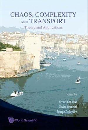 Immagine del venditore per CHAOS, COMPLEXITY AND TRANSPORT: THEORY AND APPLICATIONS - PROCEEDINGS OF THE CCT'07 venduto da WeBuyBooks