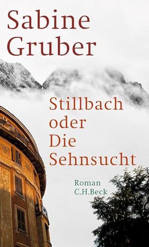 Imagen del vendedor de Stillbach oder Die Sehnsucht a la venta por BuchWeltWeit Ludwig Meier e.K.