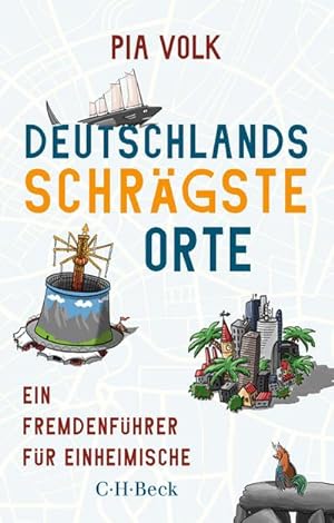 Imagen del vendedor de Deutschlands schrgste Orte a la venta por BuchWeltWeit Ludwig Meier e.K.