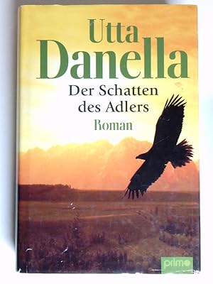 Imagen del vendedor de Der Schatten des Adlers Roman a la venta por Antiquariat Buchhandel Daniel Viertel