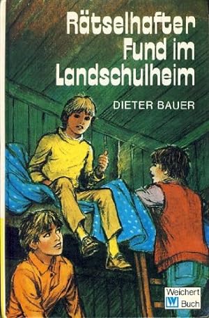 Seller image for Rtselhafter Fund im Landschulheim Dieter Bauer for sale by Antiquariat Buchhandel Daniel Viertel