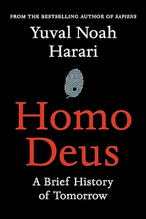 Seller image for Homo Deus: A Brief History of Tomorrow for sale by Antiquariat Buchhandel Daniel Viertel