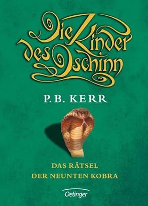 Seller image for Die Kinder des Dschinn Das Rtsel der neunten Kobra for sale by Antiquariat Buchhandel Daniel Viertel