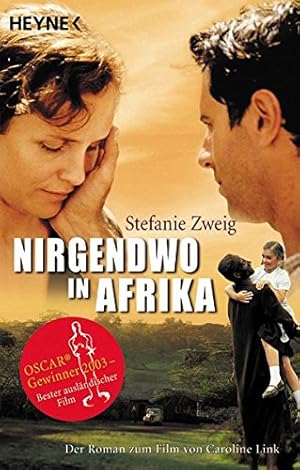 Bild des Verkufers fr Nirgendwo in Afrika der Roman zum Film zum Verkauf von Antiquariat Buchhandel Daniel Viertel