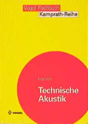 Bild des Verkufers fr Technische Akustik Grundlagen der physikalischen, physiologischen und Elektroakustik zum Verkauf von antiquariat rotschildt, Per Jendryschik