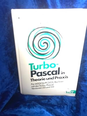 Imagen del vendedor de Turbo-Pascal in Theorie und Praxis : fr MSDOS. PCDOS-Rechner mit d. Turbo-Pascal-Versionen 2.0 u. 3.0 / R. Baumgartner ; S. Hansjakob ; W. Praxl a la venta por Antiquariat Jochen Mohr -Books and Mohr-