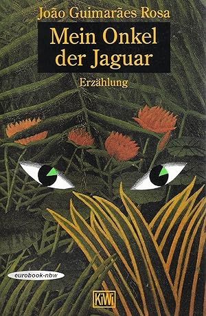 Bild des Verkufers fr Mein Onkel, der Jaguar Erzhlung zum Verkauf von Antiquariat Buchhandel Daniel Viertel