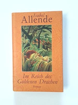 Bild des Verkufers fr Im Reich des goldenen Drachen Roman zum Verkauf von Antiquariat Buchhandel Daniel Viertel