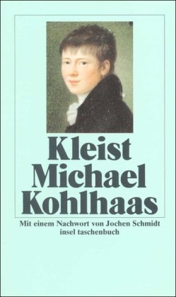 Bild des Verkufers fr Michael Kohlhaas aus einer alten Chronik zum Verkauf von Antiquariat Buchhandel Daniel Viertel