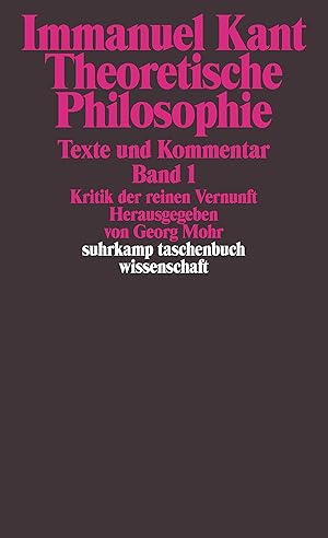 Bild des Verkufers fr Theoretische Philosophie Bd. 1. Schriften zur theoretischen Philosophie : Kritik der reinen Vernunft zum Verkauf von Antiquariat Buchhandel Daniel Viertel