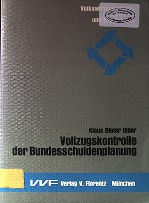 Bild des Verkufers fr Vollzugskontrolle der Bundesschuldenplanung : e. empir. Unters. zum geplanten u. realisierten Einsatz schuldenpolit. Instrumente d. zentralen Haushalts in d. Bundesrepublik Deutschland 1974 - 1982. Volkswirtschaftliche Forschung und Entwicklung ; Bd. 10. zum Verkauf von books4less (Versandantiquariat Petra Gros GmbH & Co. KG)