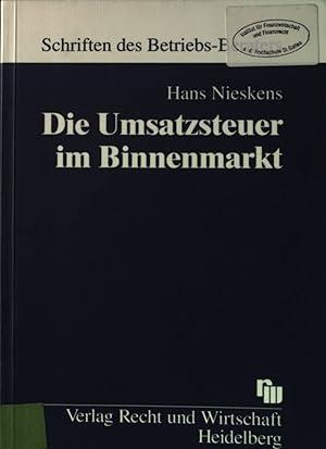 Bild des Verkufers fr Die Umsatzsteuer im Binnenmarkt : Gesamtdarstellung in Fallbeispielen fr Praxis und Studium. Schriften des Betriebs-Berater ; Bd. 89 zum Verkauf von books4less (Versandantiquariat Petra Gros GmbH & Co. KG)