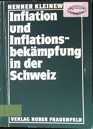 Image du vendeur pour Inflation und Inflationsbekmpfung in der Schweiz. (SIGNIERTES EXEMPLAR) mis en vente par books4less (Versandantiquariat Petra Gros GmbH & Co. KG)