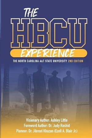 Bild des Verkufers fr The Hbcu Experience: The North Carolina A&t State University 2nd Edition zum Verkauf von moluna