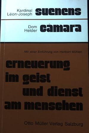 Bild des Verkufers fr Erneuerung im Geist und Dienst am Menschen. zum Verkauf von books4less (Versandantiquariat Petra Gros GmbH & Co. KG)