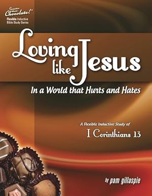 Bild des Verkufers fr Sweeter Than Chocolate(r) Loving Like Jesus in a World That Hurts and Hates-A Flexible Inductive Study of 1 Corinthians 13 zum Verkauf von moluna