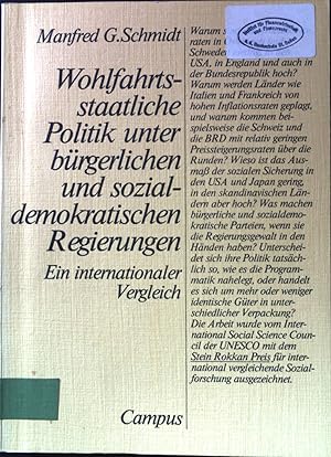 Seller image for Wohlfahrtsstaatliche Politik unter brgerlichen und sozialdemokratischen Regierungen : e. internat. Vergleich. for sale by books4less (Versandantiquariat Petra Gros GmbH & Co. KG)