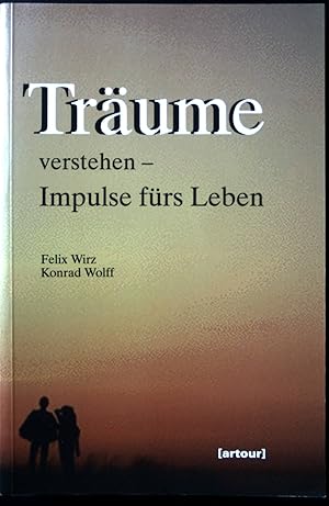 Bild des Verkufers fr Trume verstehen - Impulse frs Leben. zum Verkauf von books4less (Versandantiquariat Petra Gros GmbH & Co. KG)
