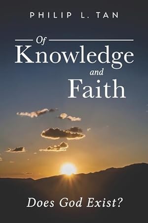 Bild des Verkufers fr Of Knowledge and Faith: Does God Exist? zum Verkauf von moluna