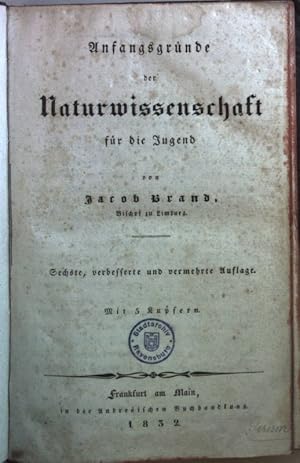 Bild des Verkufers fr Anfangsgrnde der Naturwissenschaft fr die Jugend. zum Verkauf von books4less (Versandantiquariat Petra Gros GmbH & Co. KG)