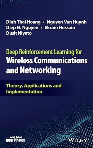 Seller image for Deep Reinforcement Learning for Wireless Communications and Networking for sale by moluna