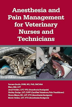 Bild des Verkufers fr Anesthesia and Pain Management for Veterinary Nurses and Technicians zum Verkauf von moluna