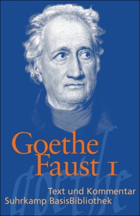 Image du vendeur pour Faust: Eine Tragdie. (Faust I): Der Tragdie Faust Erster Teil (Suhrkamp BasisBibliothek) mis en vente par NEPO UG