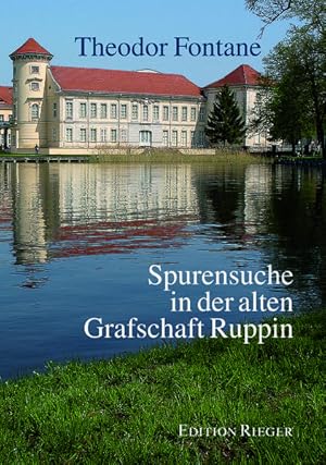 Bild des Verkufers fr Spurensuche mit Theodor Fontane in der alten Grafschaft Ruppin zum Verkauf von Antiquariat Armebooks