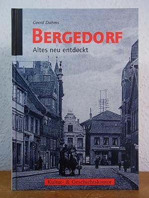 Seller image for Bergedorf. Altes neu entdeckt for sale by Antiquariat Weber