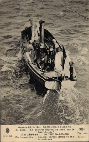 Ansichtskarte / Postkarte Balkan, Krieg 1914-15, französischer General Sarrail, Boot zum Schiff S...