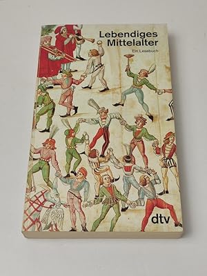 Imagen del vendedor de Lebendiges Mittelalter - Ein Lesebuch a la venta por BcherBirne